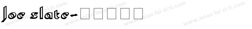 Joe slate字体转换